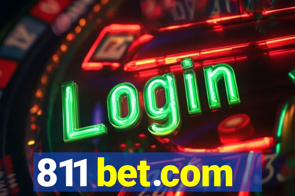 811 bet.com